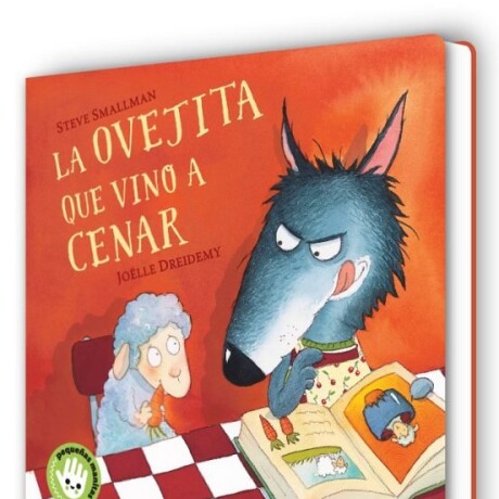 LA OVEJITA QUE VINO A CENAR (CARTONE) LA OVEJITA QUE VINO A CENAR (CARTONE)