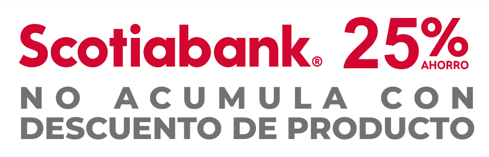 Beneficios Scotiabank 25% - NO ACUMULA CON DESCUENTOS DE PRODUCTO