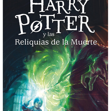 HARRY POTTER Y LAS RELIQUIAS DE LA MUERTE (7) HARRY POTTER Y LAS RELIQUIAS DE LA MUERTE (7)