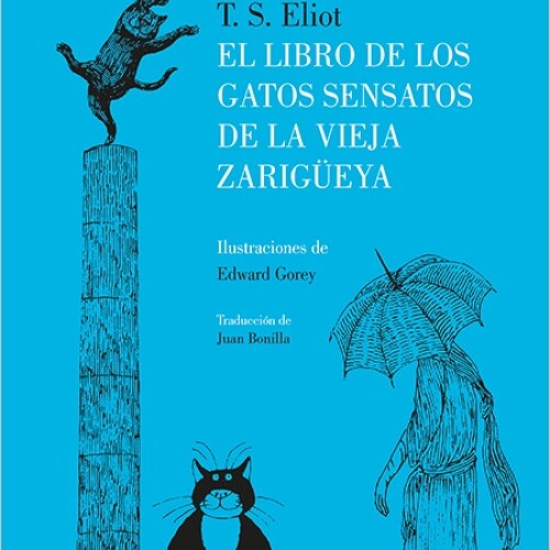 Libro De Los Gatos Sensatos De La Vieja Zarigüeya, El Libro De Los Gatos Sensatos De La Vieja Zarigüeya, El