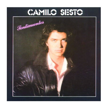 Camilo Sesto - Sentimientos - Vinilo Camilo Sesto - Sentimientos - Vinilo