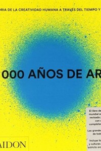 30000 Años De Arte 30000 Años De Arte