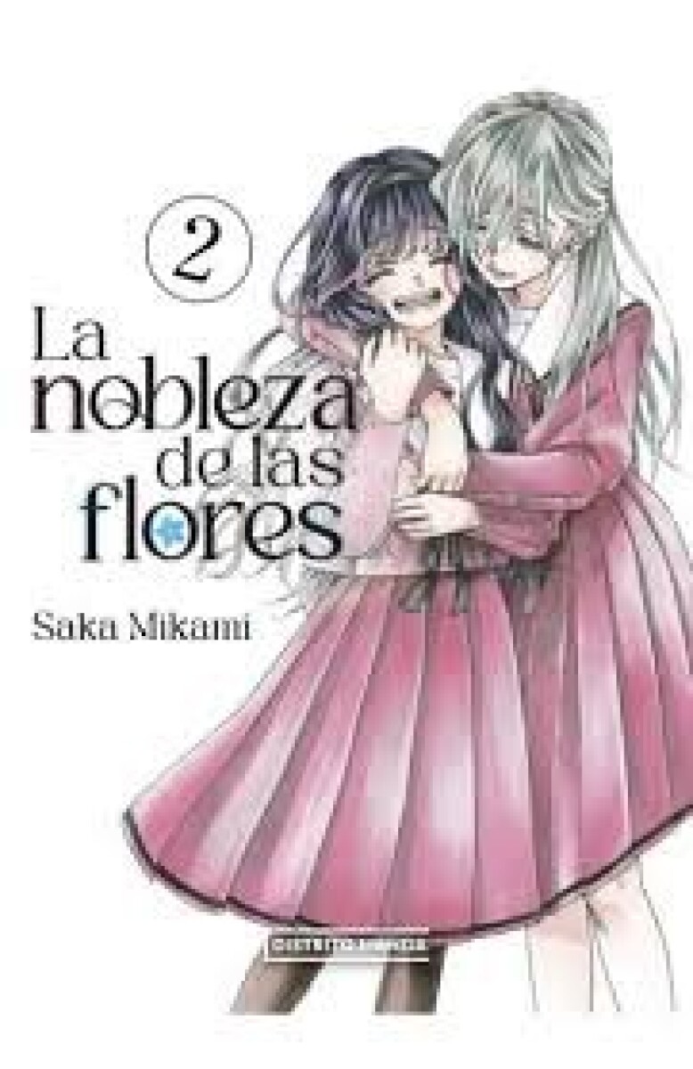 LA NOBLEZA DE LAS FLORES 2 