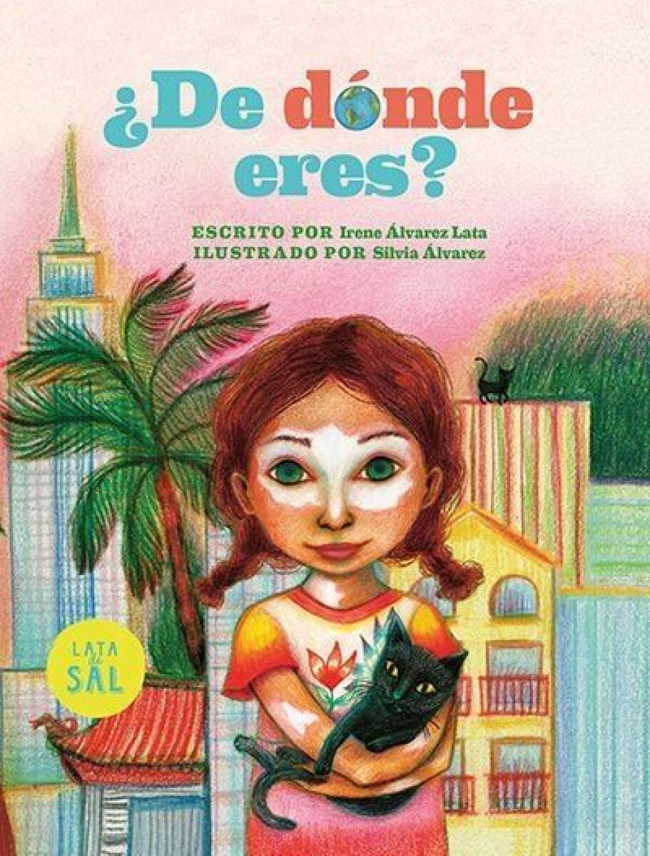 ¿de Dónde Eres? 