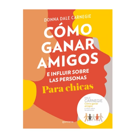 Libro Como Ganar Amigos. para Chicas Donna Dale Carnegie 001