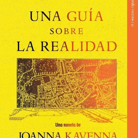 UNA GUIA SOBRE LA REALIDAD UNA GUIA SOBRE LA REALIDAD
