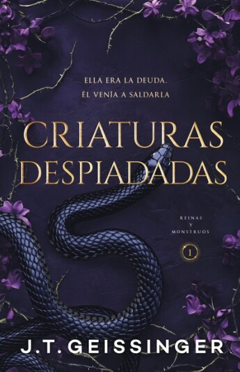 Criaturas despiadadas. Reinas y Monstruos 01 Criaturas despiadadas. Reinas y Monstruos 01