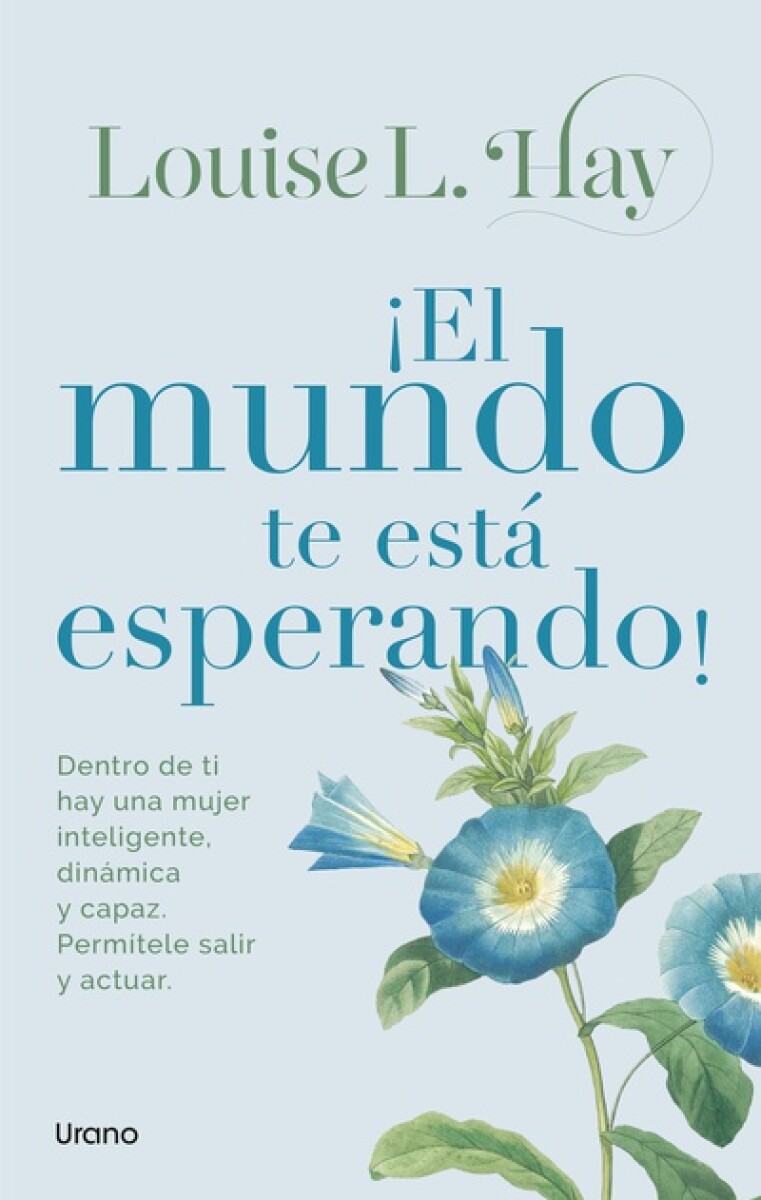 ¡El mundo te está esperando! 