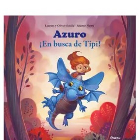 AZURO EN BUSCA DEL TIPI AZURO EN BUSCA DEL TIPI