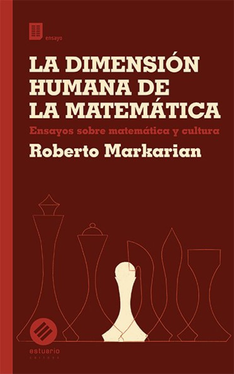 DIMENSION HUMANA DE LA MATEMATICA, LA 