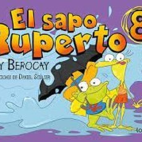 EL SAPO RUPERTO (COMIC 8) EL SAPO RUPERTO (COMIC 8)