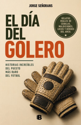 El día del golero El día del golero