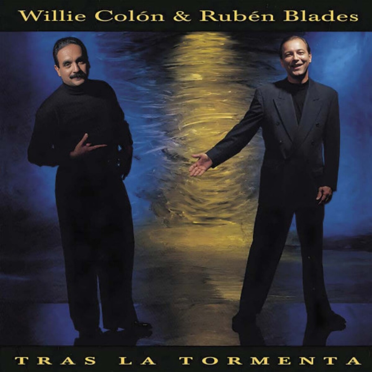 Colon,willie - Blades,ruben - Tras La Tormenta - Lp - Vinilo 