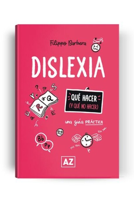 DISLEXIA UNA GUIA PRACTICA DISLEXIA UNA GUIA PRACTICA
