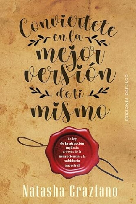 CONVIERTETE EN LA MEJOR VERSION DE TI MISMO CONVIERTETE EN LA MEJOR VERSION DE TI MISMO