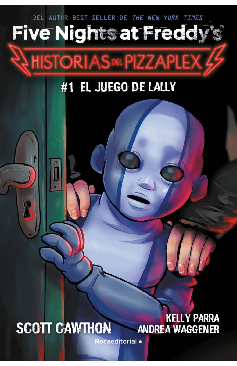 EL JUEGO DE LALLY . FIVE NIGHTS AT FREDDYS 