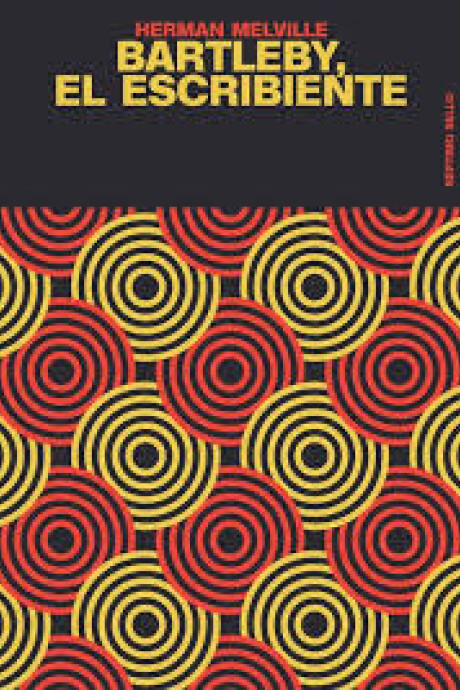 BARTLEBY, EL ESCRIBIENTE BARTLEBY, EL ESCRIBIENTE
