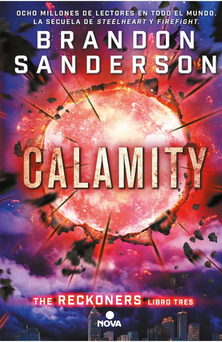 Calamity. Trilogía de los Reckoners 3 