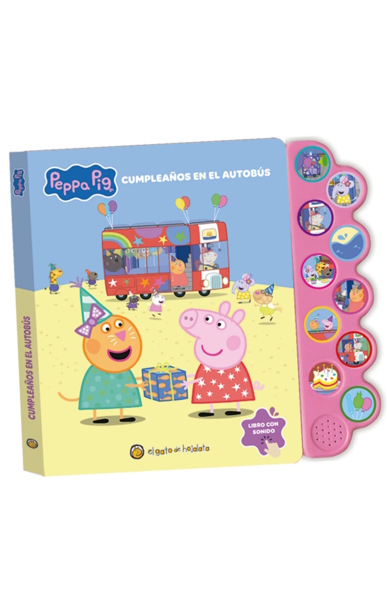 Mundo de sonidos. Peppa Pig. Cumpleaños en el autobus 