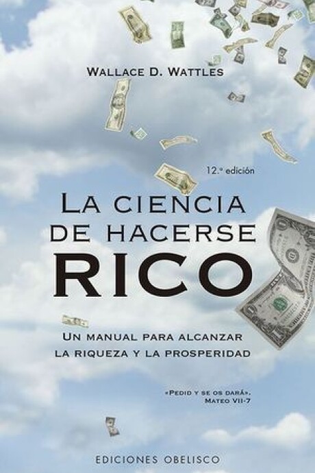 LA CIENCIA DE HACERSE RICO LA CIENCIA DE HACERSE RICO