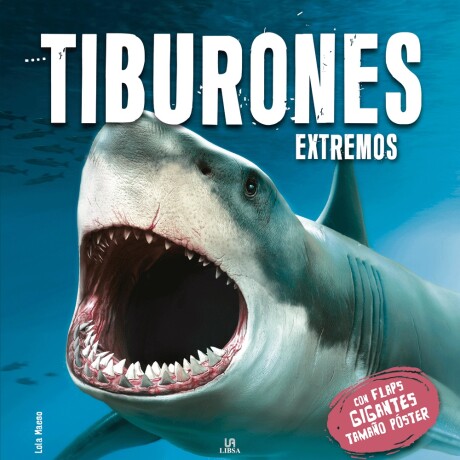 COLECCION FLAPS GIGANTES TIBURONES EXTREMOS COLECCION FLAPS GIGANTES TIBURONES EXTREMOS