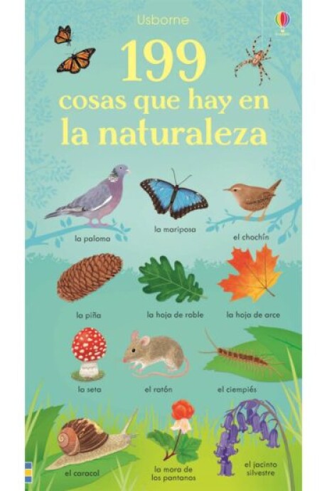 199 COSAS QUE HAY EN LA NATURALEZA 199 COSAS QUE HAY EN LA NATURALEZA