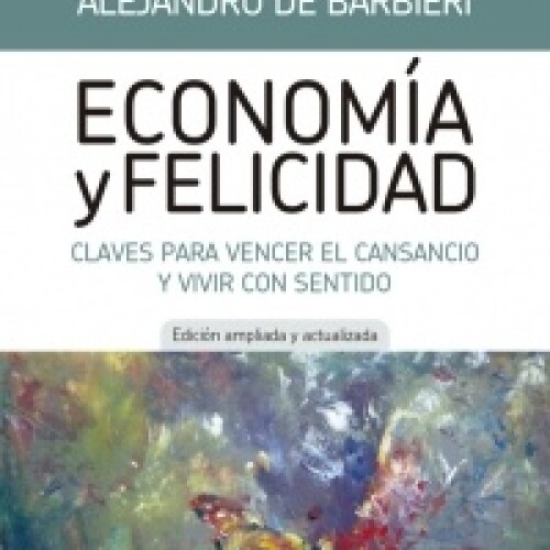 Economía Y Felicidad Economía Y Felicidad