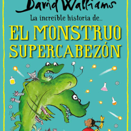 LA INCREÍBLE HISTORIA DE EL MONSTRUO SUPERCABEZÓN LA INCREÍBLE HISTORIA DE EL MONSTRUO SUPERCABEZÓN