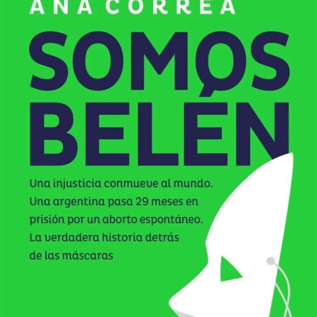 SOMOS BELEN SOMOS BELEN