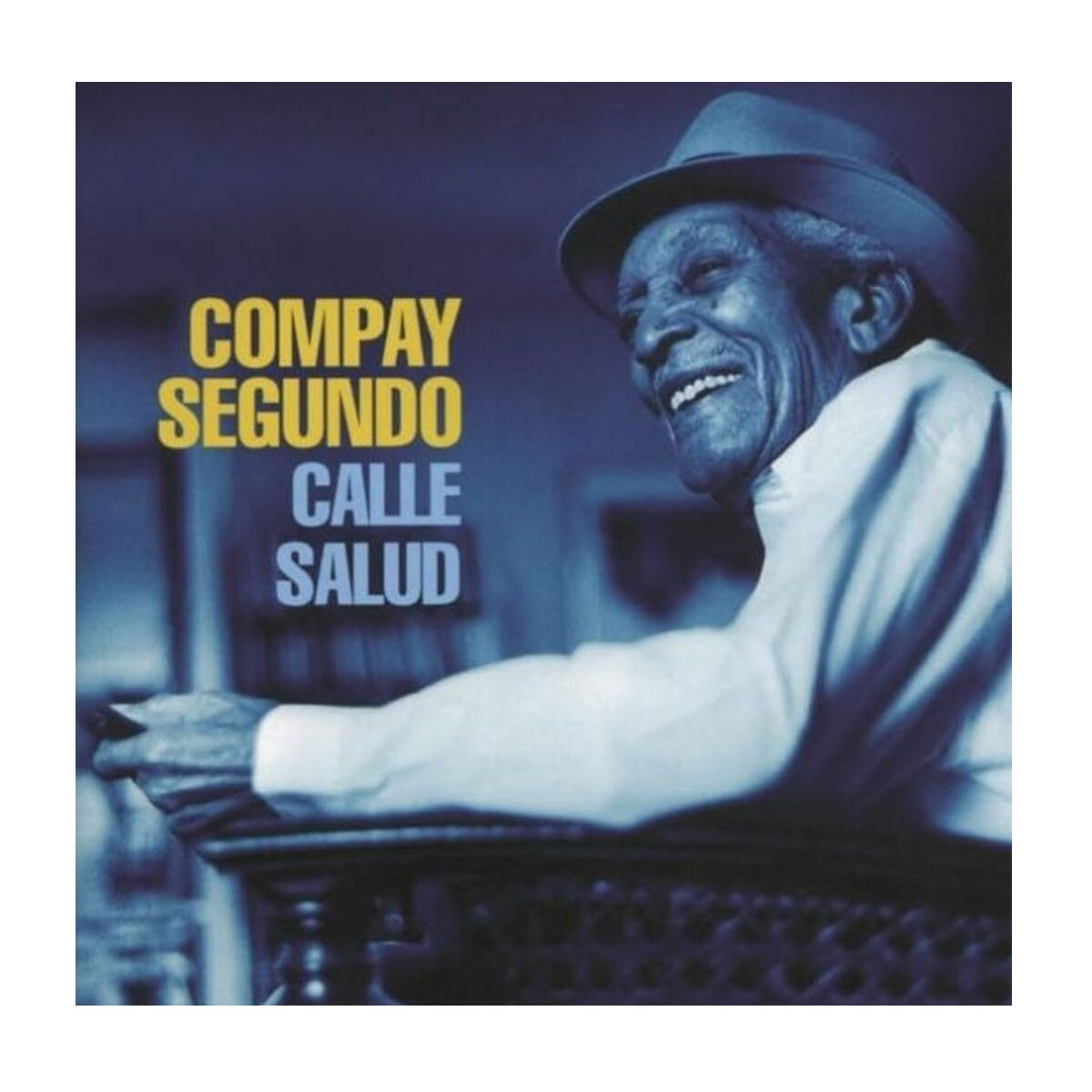 Compay Segundo - Calle Salud - Vinilo 