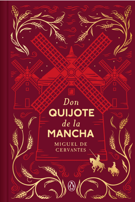 DON QUIJOTE DE LA MANCHA DON QUIJOTE DE LA MANCHA