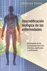 Descodificación Biológica De Las Enfermedades Descodificación Biológica De Las Enfermedades