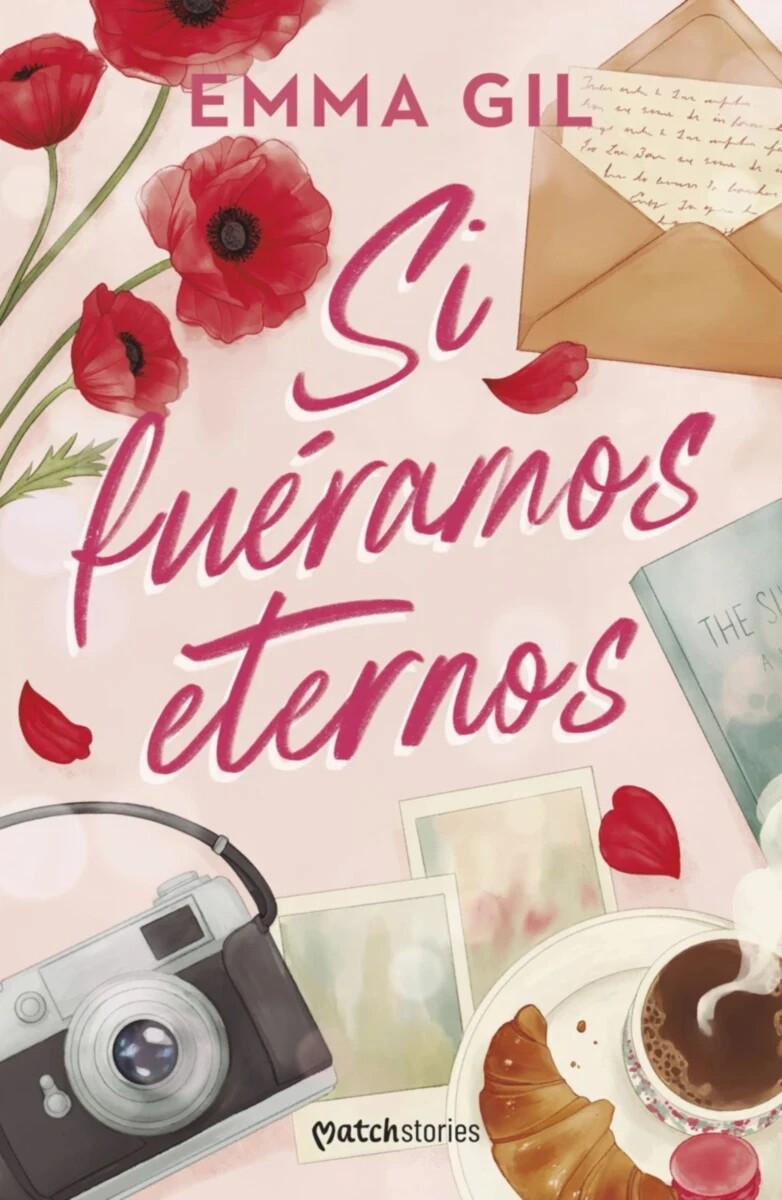 Si fuéramos eternos 