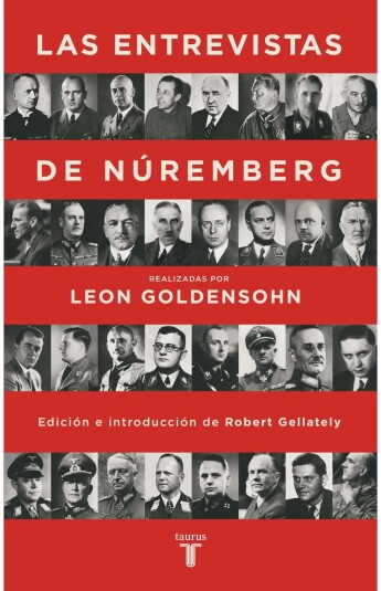 Las entrevistas de Núremberg Las entrevistas de Núremberg
