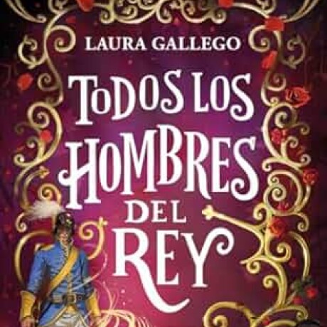 TODOS LOS HOMBRES DEL REY TODOS LOS HOMBRES DEL REY