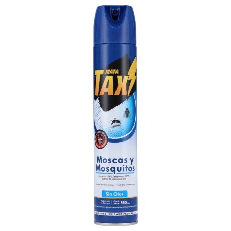 Spray Insecticida TAX Moscas y Mosquitos Sin Olor 360ml Spray Insecticida TAX Moscas y Mosquitos Sin Olor 360ml