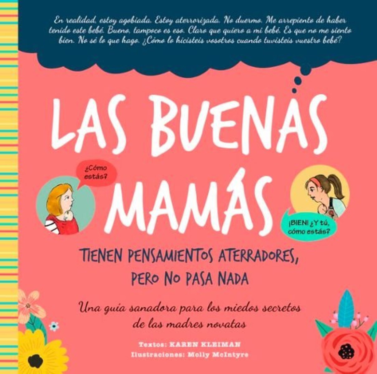 LAS BUENAS MAMAS TIENEN PENSAMIENTOS ATERRADORES 