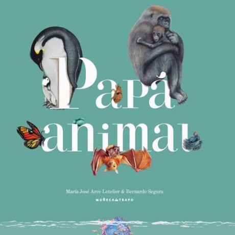 PAPA ANIMAL PAPA ANIMAL