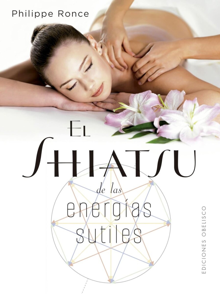 Shiatsu De Las Energías Sutiles, El 