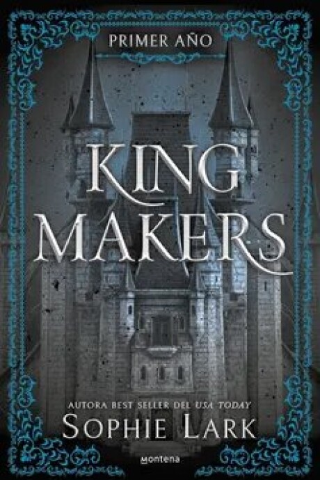 KING MAKERS - PRIMER AÑO KING MAKERS - PRIMER AÑO