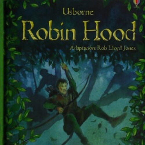 Cuentos Ilustrados De Robin Hood Cuentos Ilustrados De Robin Hood