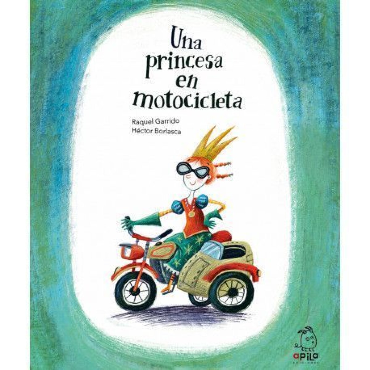 UNA PRINCESA EN MOTOCICLETA (NUEVO) 