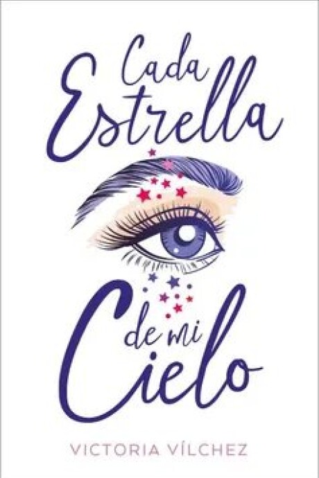 CADA ESTRELLA DE MI CIELO CADA ESTRELLA DE MI CIELO
