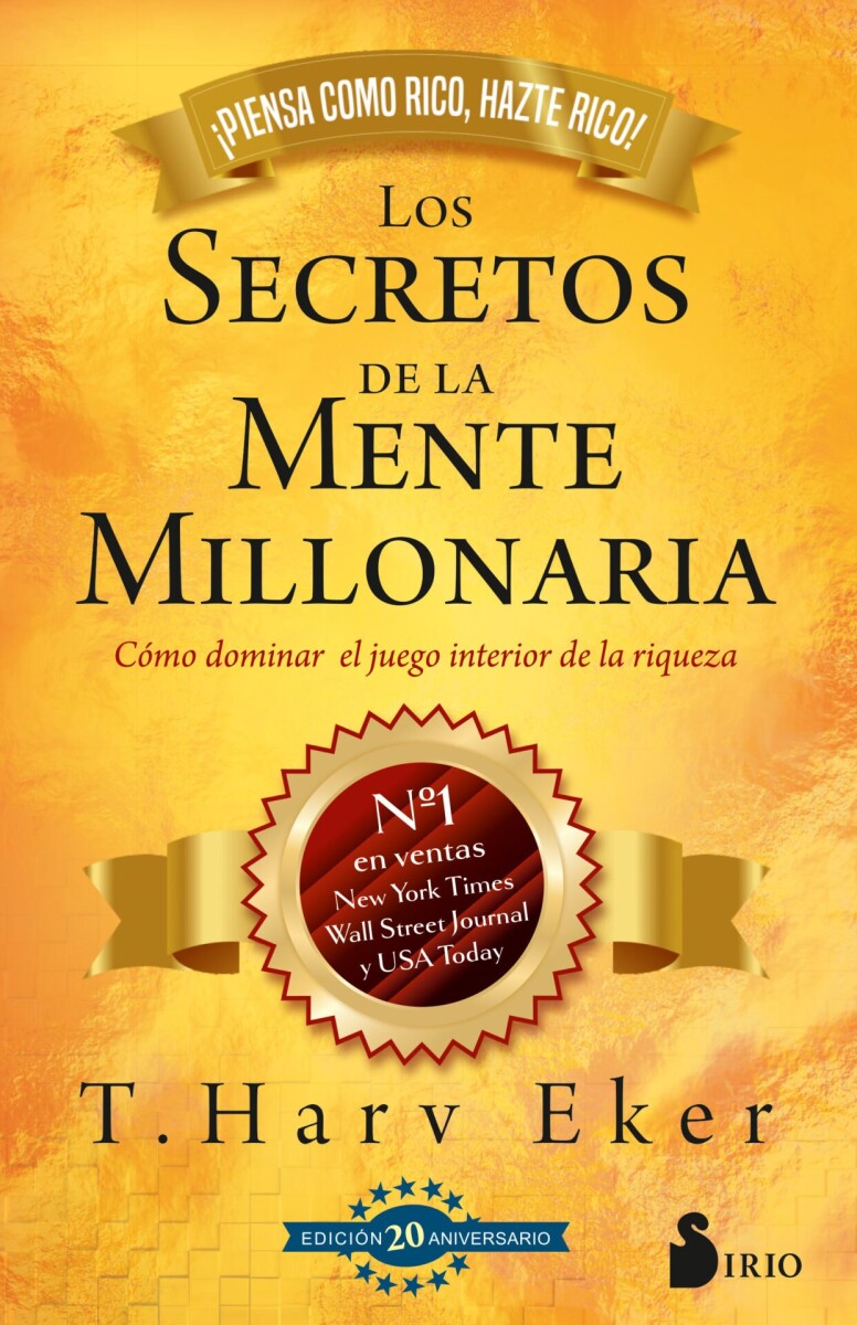 SECRETOS DE LA MENTE MILLONARIA, LOS. TAPA DURA 