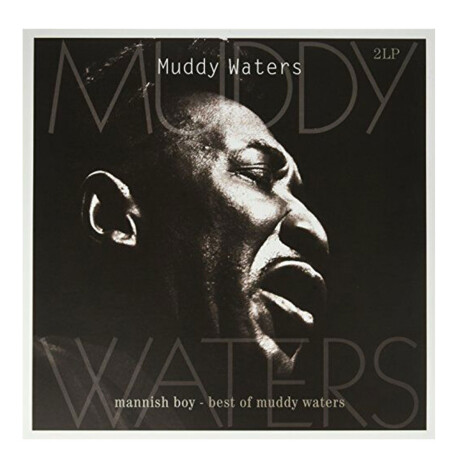 Muddy Waters - Mannish Boy (best Of) - Vinilo Muddy Waters - Mannish Boy (best Of) - Vinilo