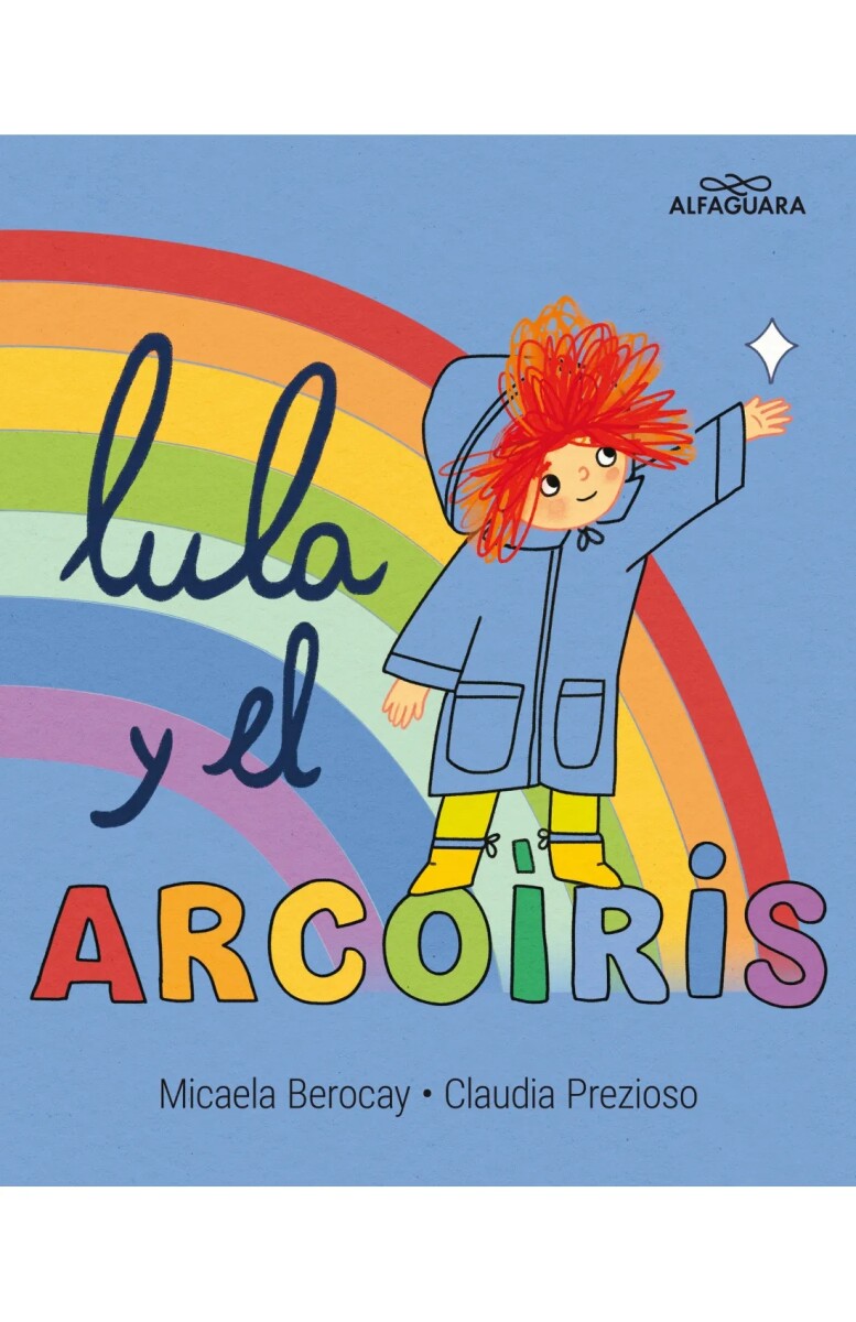 Lula y el arcoíris 
