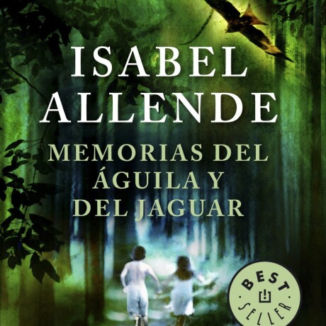 MEMORIAS DEL AGUILA Y DEL JAGUAR MEMORIAS DEL AGUILA Y DEL JAGUAR
