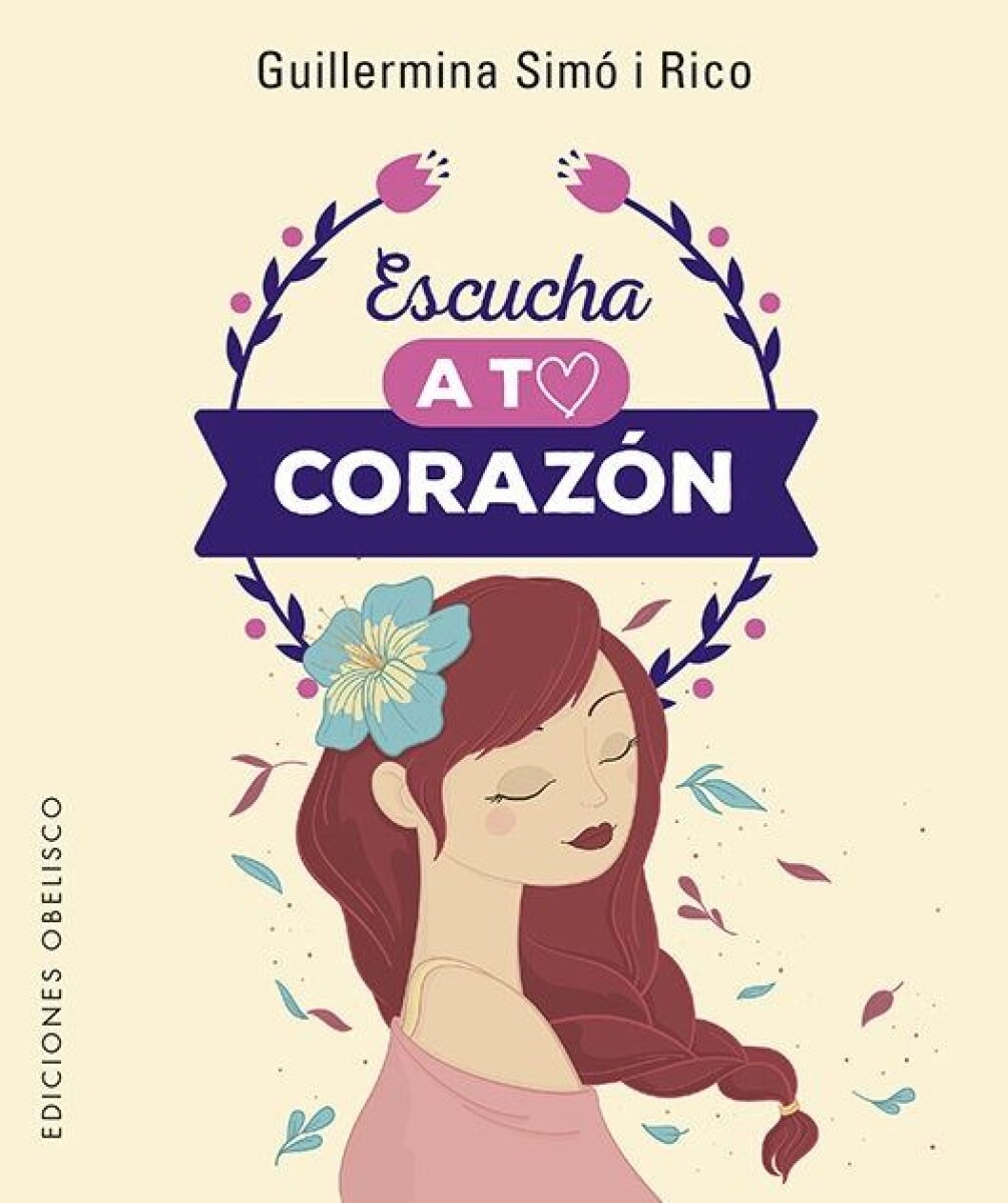 Escucha A Tu Corazón 
