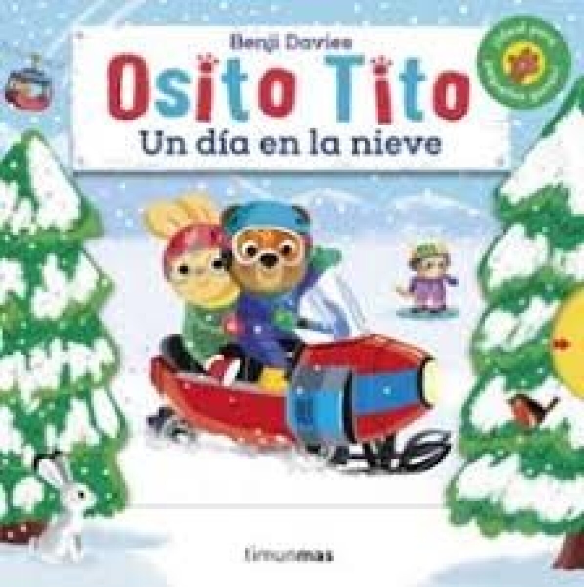 OSITO TITO . UN DIA EN LA NIEVE 