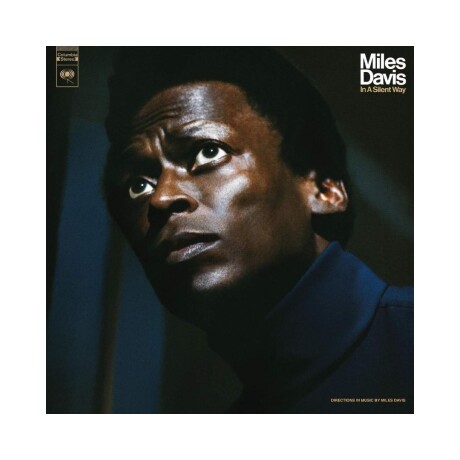 Miles Davis In A Silent Way (50th Anniversary) - Vinilo Miles Davis In A Silent Way (50th Anniversary) - Vinilo